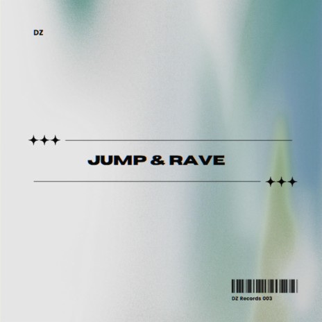 Jump & Rave | Boomplay Music