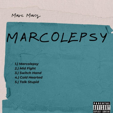 Marcolepsy