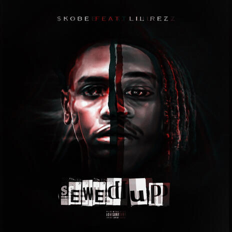 Sewed Up ft. Lil Rez | Boomplay Music