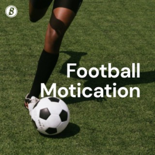 Football Motication