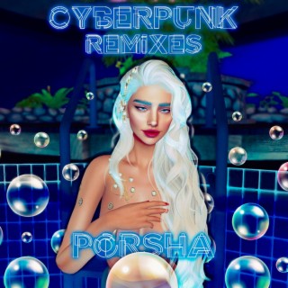 Cyberpunk (Remixes)