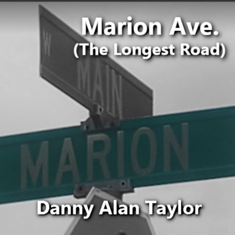 Marion Avenue (The Longest Road) | Boomplay Music