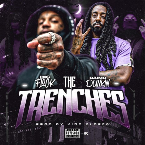 The Trenches (feat. Big Flock) | Boomplay Music