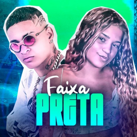 Faixa Preta ft. Mc Jhenny | Boomplay Music