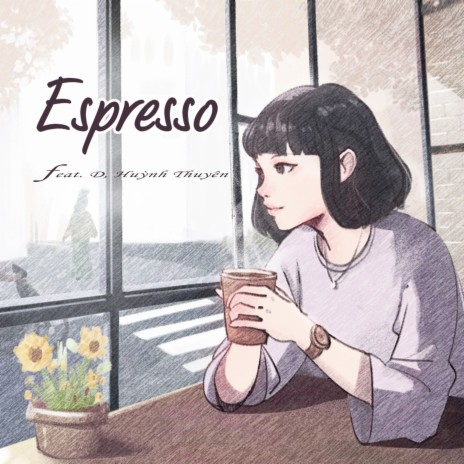 Espresso (feat. D & Huỳnh Thuyên) | Boomplay Music