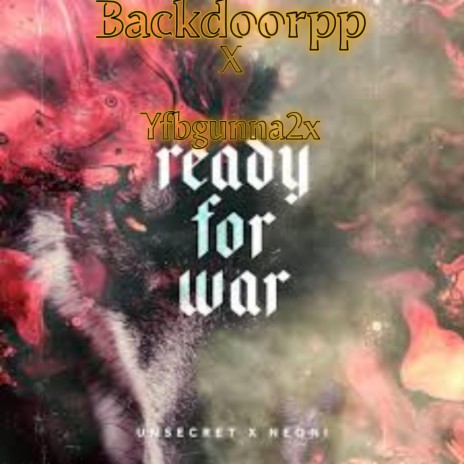 Backdoorpp ready for war | Boomplay Music