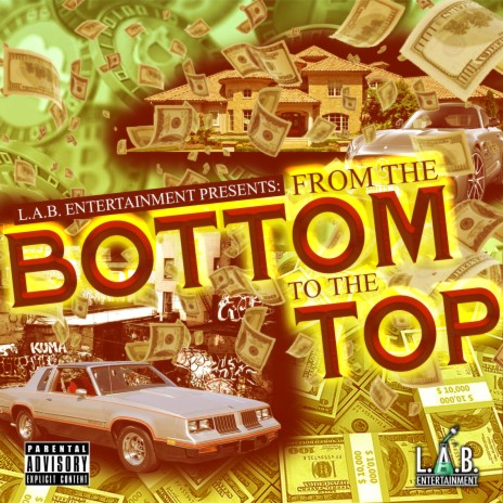 From the Bottom to the Top ft. ROCKO | Boomplay Music