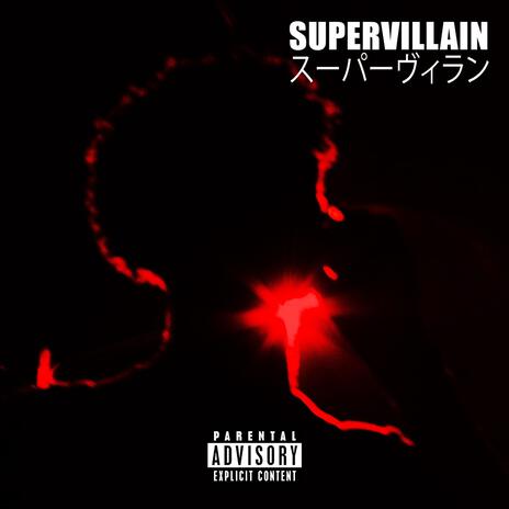 Supervillain | Boomplay Music