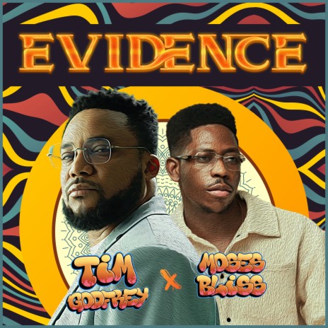 Evidence ft. Moses Bliss | Boomplay Music