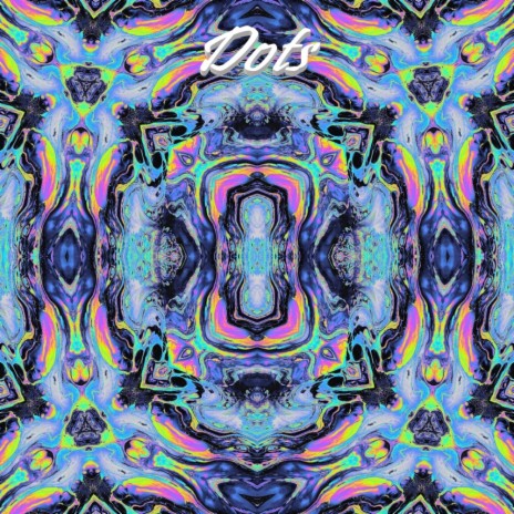 Dots | Boomplay Music