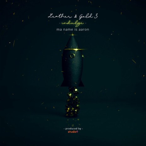 Leather & Gold III (Indulge) | Boomplay Music