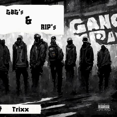 GBG's & RIP's | Boomplay Music