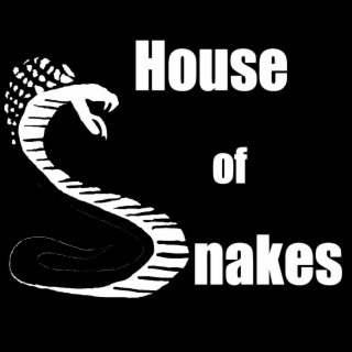 House of Snakes