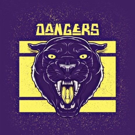 Dangers | Boomplay Music