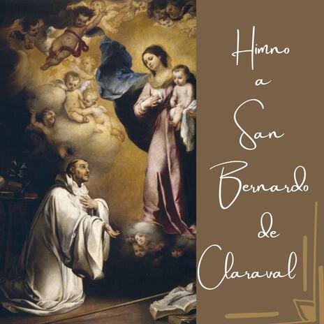 Himno a San Bernardo de Claraval | Boomplay Music