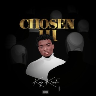 Chosen, Vol. 3 | Boomplay Music