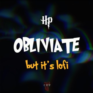 Obliviate from Harry Potter (lofi)