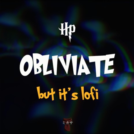 Obliviate from Harry Potter (lofi) | Boomplay Music