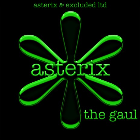 Asterix The Gaul ft. Jakeson & Excluded | Boomplay Music