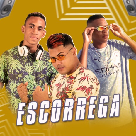 Escorrega ft. eo neneu & dj lucas bebe | Boomplay Music