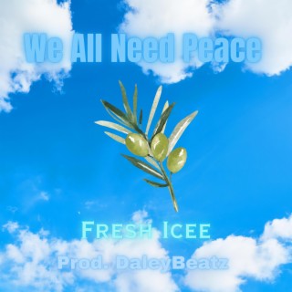 We All Need Peace