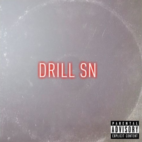 Drill SN | Boomplay Music