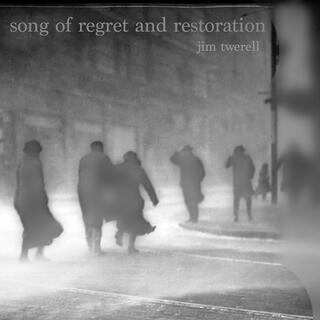 song of regret and restoration (Single Version)