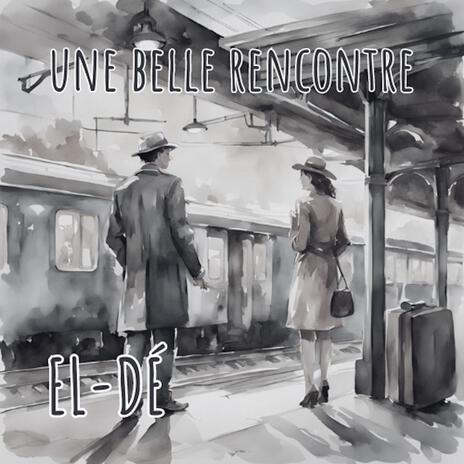 Une belle rencontre | Boomplay Music