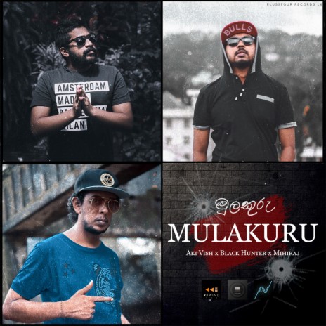Mulakuru ft. Black Hunter & Mihiraj