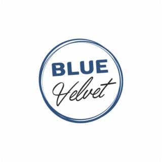 Blue Velvet