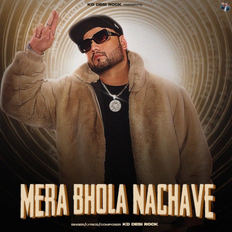 Mera Bhola Nachave | Boomplay Music