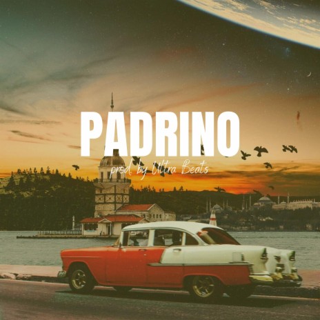 Padrino (Italian Instumental) | Boomplay Music