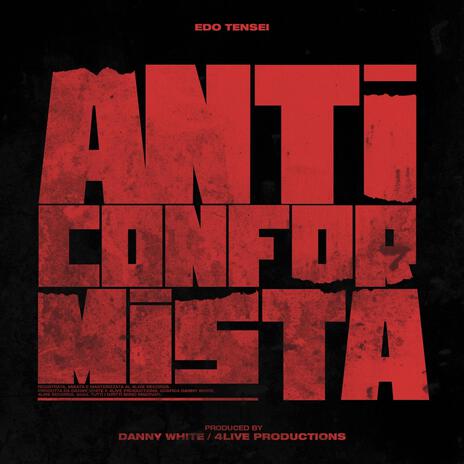 Anticonformista | Boomplay Music