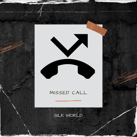 Missed Call | Boomplay Music