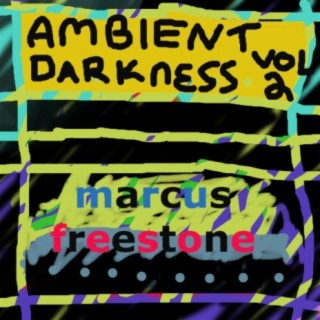 Ambient Darkness Vol. 2