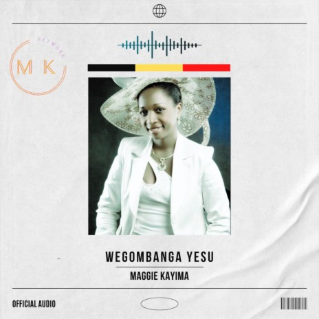 Wegombanga yesu | Boomplay Music