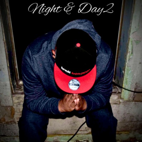 Night & Day 2 (Single) | Boomplay Music