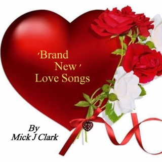 'Brand New' Love Songs