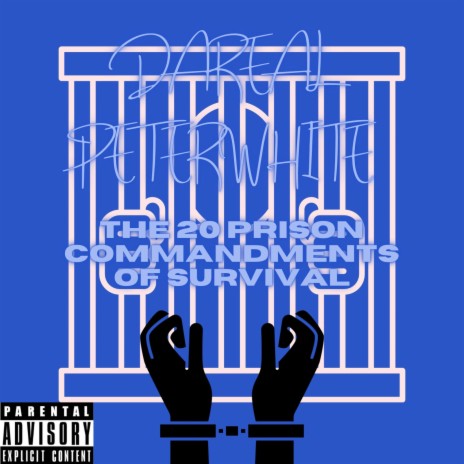 The 20 Prison Commandments to Survival | Boomplay Music