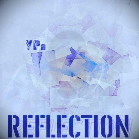 Reflection | Boomplay Music