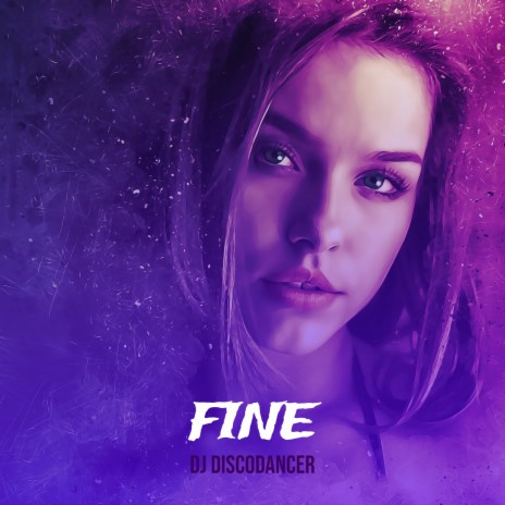 Fine | Boomplay Music