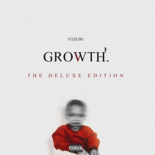 Growth (The Deluxe Edition)