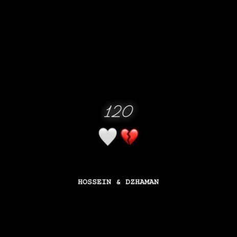 120 ft. HOSSEIN | Boomplay Music