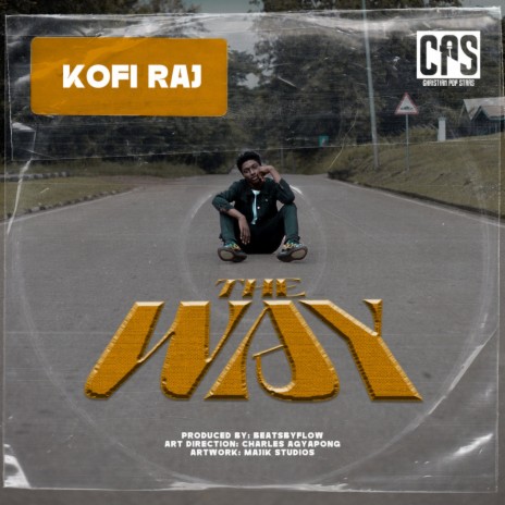 The Way ft. Kofi Raj | Boomplay Music