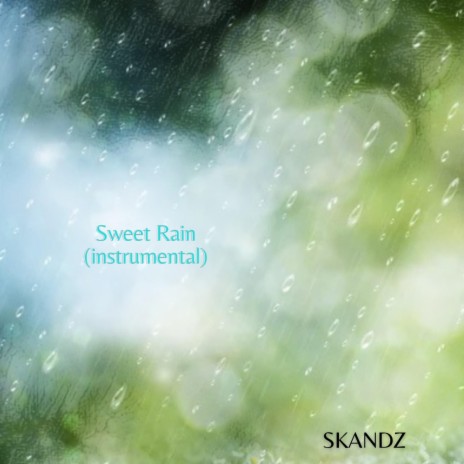 Sweet Rain (Instrumental)