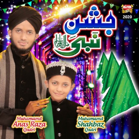 Jashn E Nabi ft. Muhammad Shahbaz Qadri | Boomplay Music