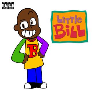 little bill lyrics | Boomplay Music