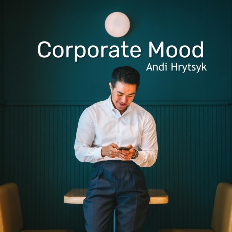 Corporate Mood | Boomplay Music