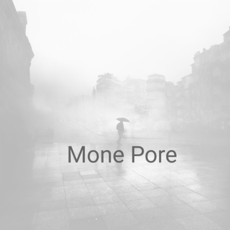 Mone Pore | Boomplay Music