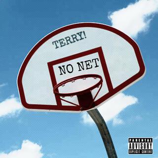 NO NET!